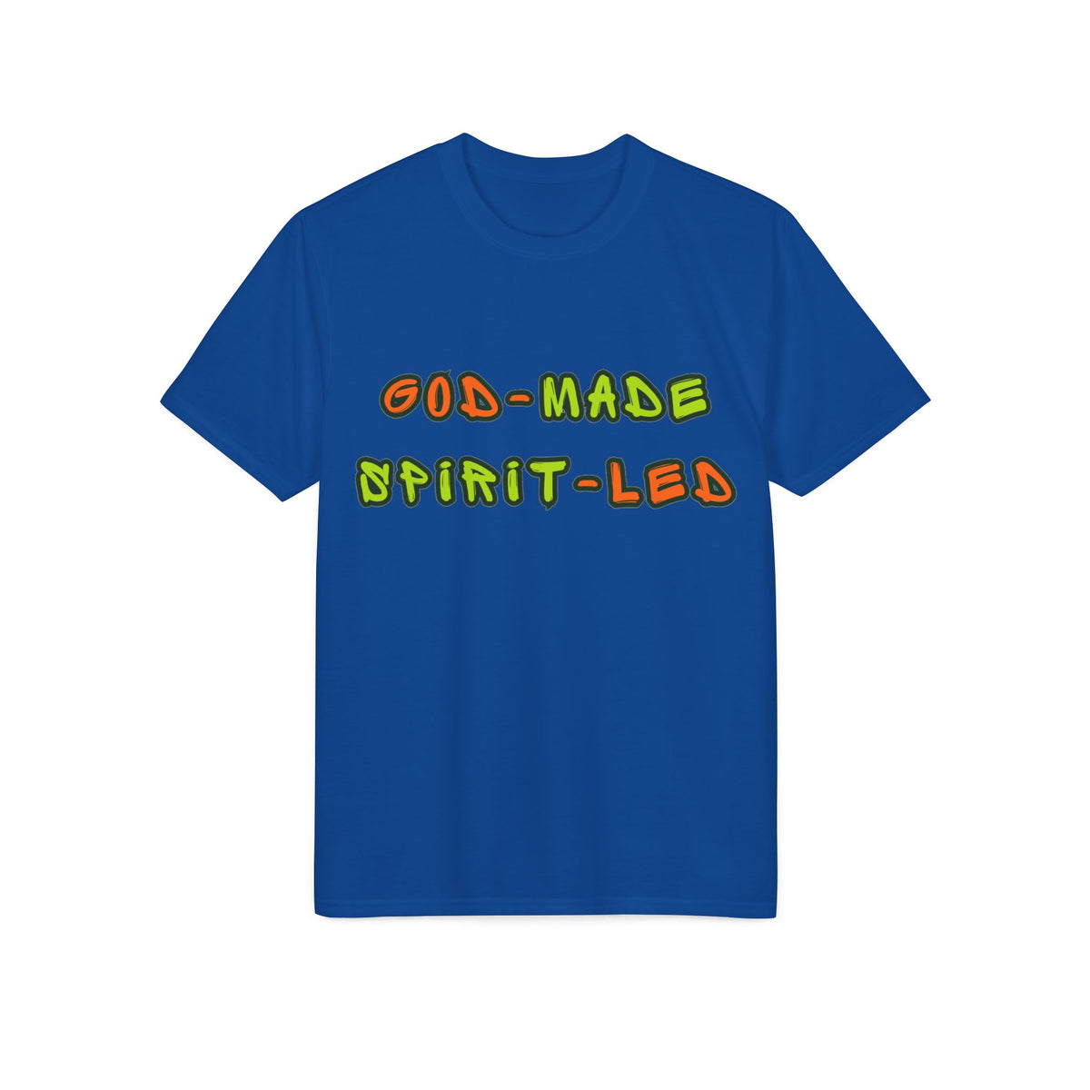 God-Made Spirit-Led Performance T-Shirt