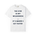 Christian T-shirt: Being Tested