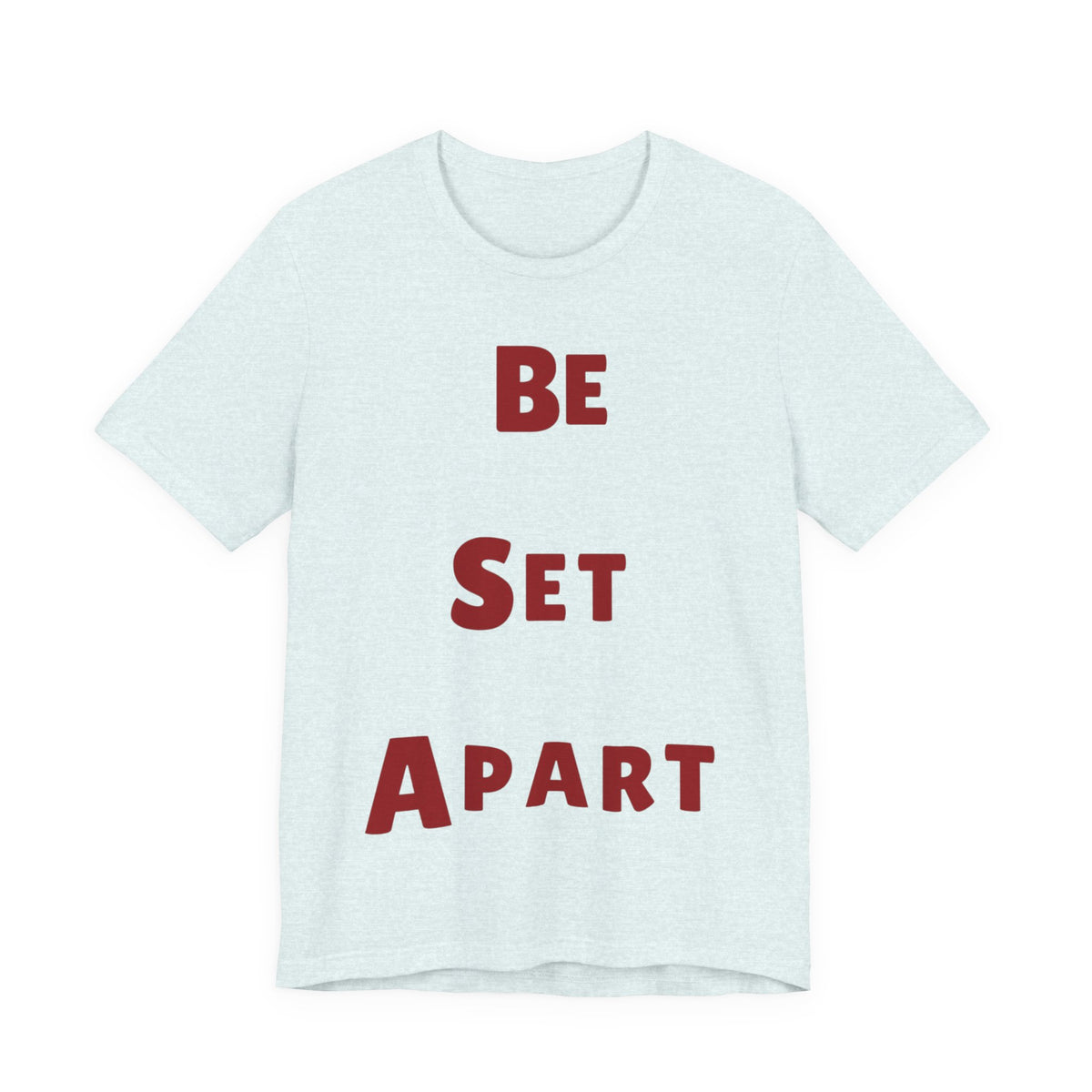 Christian T-shirt: Holiness
