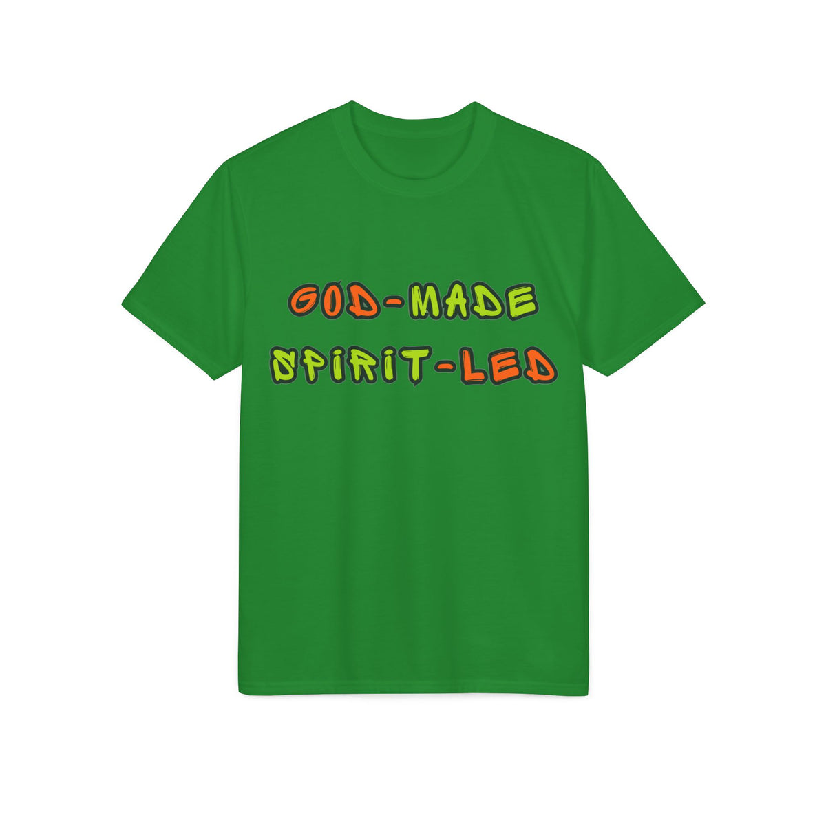 God-Made Spirit-Led Performance T-Shirt
